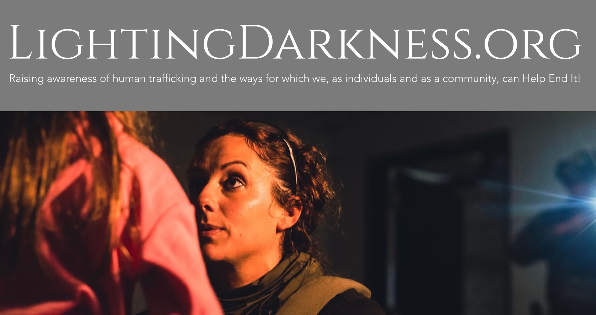 LightingDarkness.org — episodic series raising awareness of human trafficking, produced in Orlando